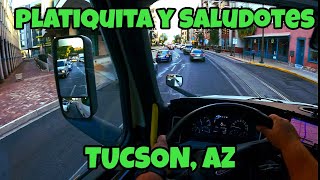 TOURISTEANDO EN TUCSON AZ seguimos mandando saludos [upl. by Ettegdirb]