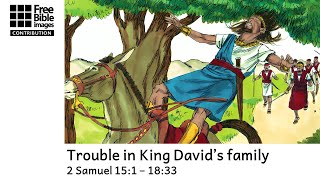 Trouble in King Davids family [upl. by Bashee]