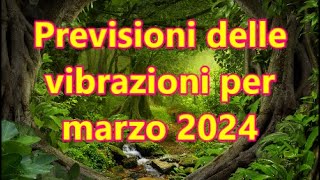 Previsioni delle vibrazioni per marzo 2024 [upl. by Winfield]