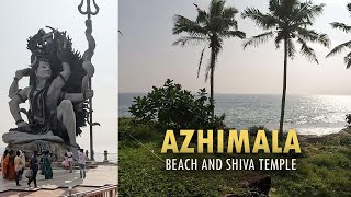 Azhimala Shiva Temple  Tallest Shiva Statue in Kerala  Azhimala Beach  Thiruvananthapuram [upl. by Inwat855]