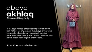 Anzaar  Abaya Akhlaq  Abaya of Simplicity [upl. by Ecienal]