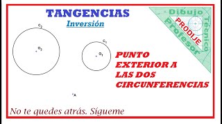 Tangencias Inversión 18 CCP CIRCUNF TANG A OTRAS DOS Y PASE POR UN PTO PTO FUERA DE LAS CIRC [upl. by Neved]