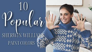 10 Popular Sherwin Williams Paint Colors To Know [upl. by Aiuqat]