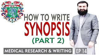 14 How to write Synopsis PART 2  CPSP  FCPS [upl. by Cissy275]