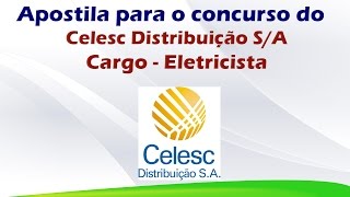 Apostila para o concurso do Celesc Distribuição SA Cargo  Eletricista [upl. by Odranar]