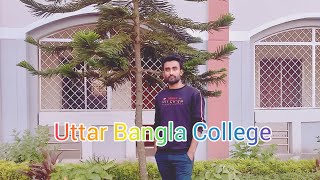 Uttar Bangla College kakina 🥰🥀 [upl. by Guild48]