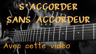 Saccorder sans accordeur avec cette vidéo guitare 440Hz [upl. by Ahsert]