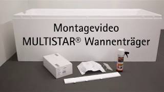 MULTISTAR® Wannenträger Montagefilm [upl. by Aihseya270]