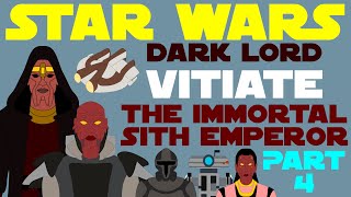 Star Wars Legends Tenebrae  Dark Lord Vitiate  Immortal Sith Emperor  Part 4 [upl. by Erdman]