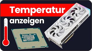 cpu Temperatur anzeigen oder gpu ram hhd amp ssd  PC Temperaturen [upl. by Nickey5]