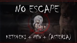 NO ESCAPE  SPED UP  D3R  ASTERIA  M1V [upl. by Aneg]