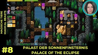 Palast der Sonnenfinsternis  Palace of the Eclipse  Magical Beasts  Magische Tiere  DIGGYS ADV [upl. by Kariv]