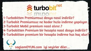 Turbobitten Nasıl Dosya İndirilir Premium Nasıl Alınır [upl. by Medin116]