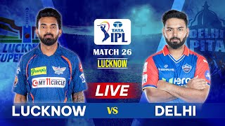 IPL 2024 Live LSG vs DC Live Match  Last 10 Overs  IPL Live Score amp Commentary  Lucknow vs Delhi [upl. by Raviv]