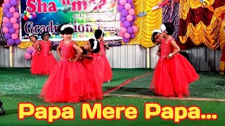 Papa Mere Papa  पापा मेरे पापा  dancevideo dance [upl. by Ylro]