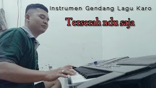 instrumen Gendang lagu karo Terserah ndu Saja versi KN 2400 [upl. by Borden965]