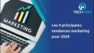 Les 5 principales tendances marketing pour 2024 [upl. by Yeroc499]