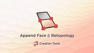 Append Face Tool amp Retopology  Tutorial [upl. by Hiro652]