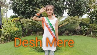 Desh Mere  Arijit Singh  Patriotic song  Dance cover by Ritika Rana [upl. by Carny]