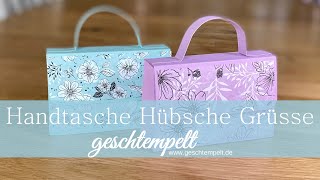 Handtasche Hübsche Grüsse  eine Anleitung für eine Tasche mit den Produkten von Stampin Up [upl. by Iosep]