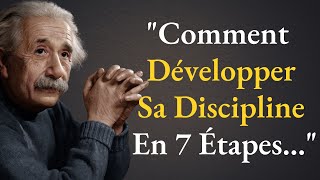 Comment développer sa discipline Les 7 étapes clés pour atteindre vos objectifs  Albert Einstein [upl. by Ahsiuqal355]