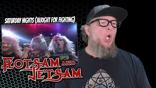 FLOTSAM AND JETSAM  Saturday Nights Alright for Fighting Flashback Reaction [upl. by Finnie]