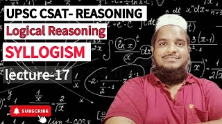 SYLLOGISM  REASONING UPSC  CSAT  LEC17  తెలుగు [upl. by Leelahk]