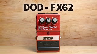 DOD  Bass Stereo Chorus FX62 [upl. by Teodorico126]