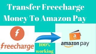 How To Transfer Freecharge Cashback To Amazon Pay Balance  Send Freecharge Money To Amazon Pay [upl. by Guinna447]