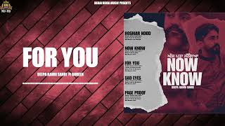 For You  Deepa KahriSahri ft Gureen  Behja Behja Music  Latest Punjabi Songs 2024 [upl. by Kruger516]