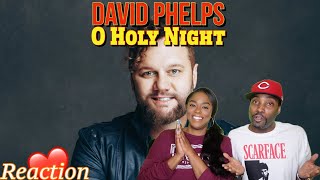 David Phelps “O Holy Night” Live Reaction  Asia and BJ [upl. by Linoel630]