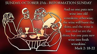 Reformation Sunday  Oct 27th 2024 [upl. by Oicaroh]