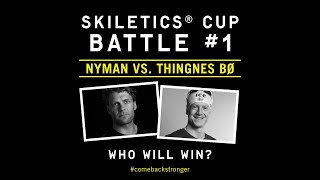 SKILETICS® CUP 2020 Battle No1 Steven Nyman vs Johannes Thingnes Bø [upl. by Niwrek]