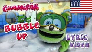 Bubble Up Lyric Video  Gummibär The Gummy Bear [upl. by Abey696]