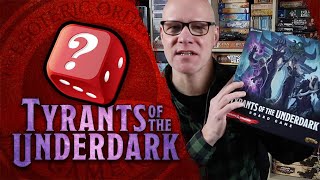 Tyrants of the Underdark The Esoteric Review [upl. by Rother]