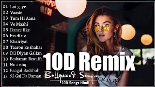 Bollywood Nonstop 10D Remix Song  NEW HINDI REMIX  10D Songs  8d Audio  Non Stop Remix Song [upl. by Daugherty675]