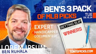 3 FREE MLB Picks amp Predictions by Ben Ruhala Tuesday 61824 [upl. by Etnor]