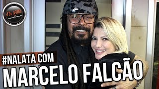 NALATA com MARCELO FALCÃO [upl. by Nedle]