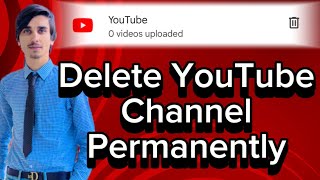 How To Permanently Delete YouTube Channel  Delete YouTube channel  deleteyoutubechannel youtube [upl. by Mossman816]