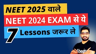 7 Learning for NEET 2025 aspirants from NEET2024 exam NEET2025 crack करना है तो ये जरूर note करें [upl. by Mafalda289]