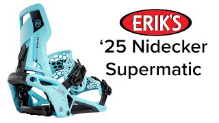 2025 Nidecker Supermatic Snowboard Bindings [upl. by Ennahs142]