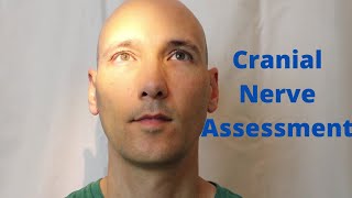 Cranial Nerve Assessment Demonstration cranialnerveexam [upl. by Orfinger]