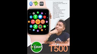 Smart Watch T500  descripción y funciones [upl. by Wenda389]