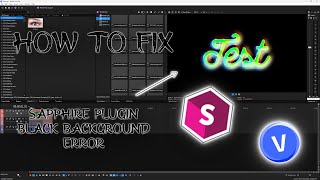 How to fix Sapphire Plugin black background error [upl. by Brent]