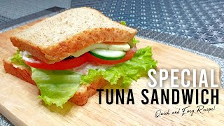 SPECIAL TUNA SANDWICH  Quick and Easy Recipe [upl. by Novi]