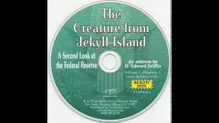 The Creature from Jekyll Island Audio [upl. by Ajani]