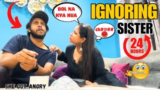 Ignoring Prank on My Sister for 24 Hours🔥 She Got super Irritated 🤣Prank Himani Sachan vlog [upl. by Yltneb]