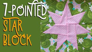 Seven Pointed Star Block [upl. by Aral]