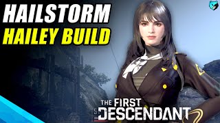 BLASTER Hailstorm Hailey Build Guide in The First Descendant [upl. by Jeremiah]