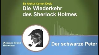 Sherlock Holmes Der schwarze Peter Hörbuch [upl. by Holder]